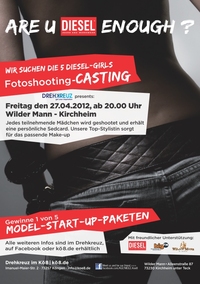 Diesel Casting/Fotoshooting am 27.04. in Kirchheim!